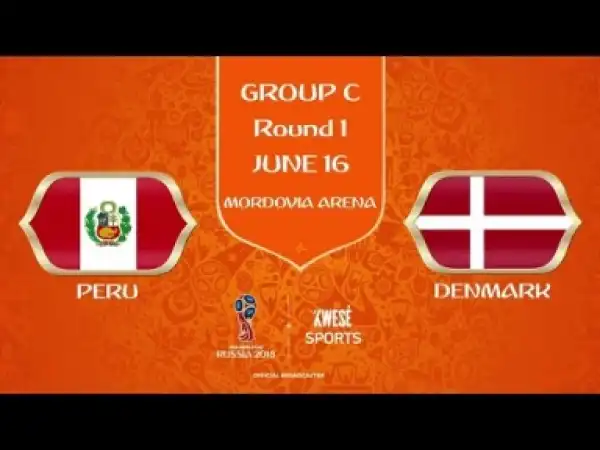Video: Peru vs Denmark 0-1 2018 All Goals & Highlights | World Cup 16/06/2018